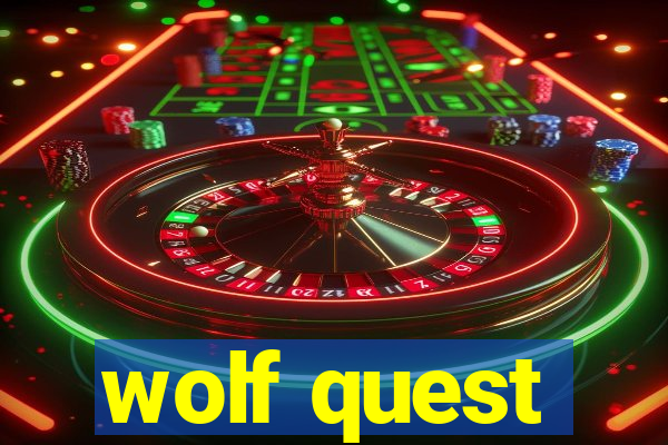 wolf quest